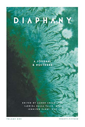 Diaphany: A Journal and Nocturne
